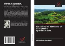 Rola rady ds. rolnictwa w zarządzaniu spółdzielniami的封面