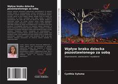 Обложка Wpływ braku dziecka pozostawionego za sobą