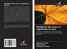 Copertina di Modifiche alla casa e il significato di casa