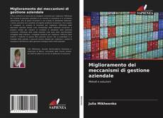 Couverture de Miglioramento dei meccanismi di gestione aziendale