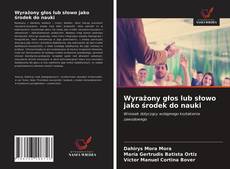 Bookcover of Wyrażony głos lub słowo jako środek do nauki
