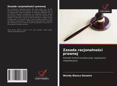 Bookcover of Zasada racjonalności prawnej