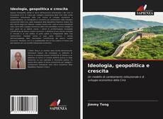 Ideologia, geopolitica e crescita kitap kapağı