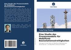 Buchcover von Eine Studie des Prozessmodells für Mobilfunk-Basisstationsstreitigkeiten