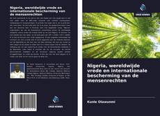 Copertina di Nigeria, wereldwijde vrede en internationale bescherming van de mensenrechten