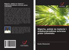Portada del libro de Nigeria, pokój na świecie i międzynarodowa ochrona praw człowieka