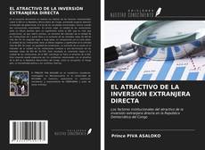 Bookcover of EL ATRACTIVO DE LA INVERSIÓN EXTRANJERA DIRECTA