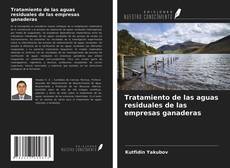 Buchcover von Tratamiento de las aguas residuales de las empresas ganaderas