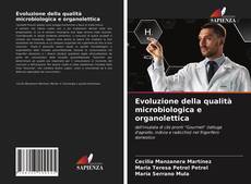 Обложка Evoluzione della qualità microbiologica e organolettica