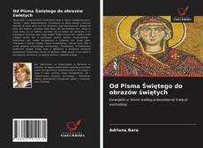 Buchcover von Od Pisma Świętego do obrazów świętych