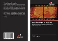 Bookcover of Visualizzare la musica
