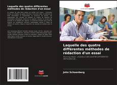 Buchcover von Laquelle des quatre différentes méthodes de rédaction d'un essai