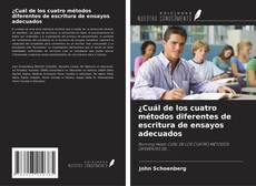 Copertina di ¿Cuál de los cuatro métodos diferentes de escritura de ensayos adecuados