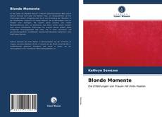Capa do livro de Blonde Momente 