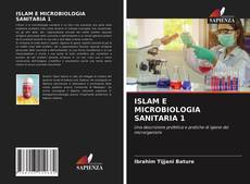 Couverture de ISLAM E MICROBIOLOGIA SANITARIA 1