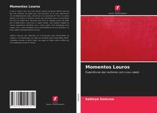 Bookcover of Momentos Louros