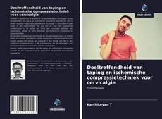 Copertina di Doeltreffendheid van taping en ischemische compressietechniek voor cervicalgie