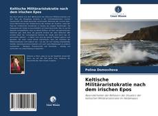 Keltische Militäraristokratie nach dem irischen Epos的封面