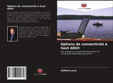 Copertina di Options de connectivité à haut débit