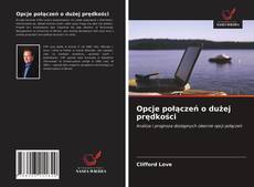 Capa do livro de Opcje połączeń o dużej prędkości 