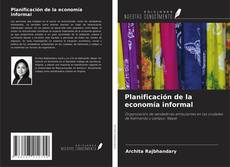 Capa do livro de Planificación de la economía informal 