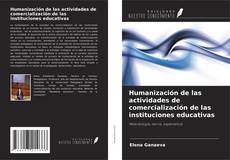 Buchcover von Humanización de las actividades de comercialización de las instituciones educativas