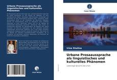 Обложка Urbane Prosaaussprache als linguistisches und kulturelles Phänomen