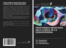 Portada del libro de TRASTORNOS NEGATIVOS ENLA CLÍNICA DE LA ESQUIZOFRENIA