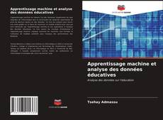 Couverture de Apprentissage machine et analyse des données éducatives