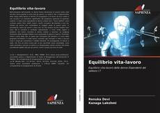 Borítókép a  Equilibrio vita-lavoro - hoz