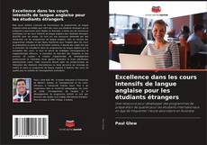 Buchcover von Excellence dans les cours intensifs de langue anglaise pour les étudiants étrangers