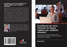 Portada del libro de Eccellenza nei corsi intensivi di lingua inglese per studenti stranieri