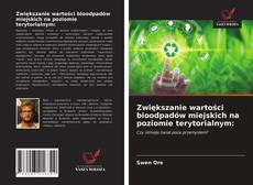 Zwiększanie wartości bioodpadów miejskich na poziomie terytorialnym:的封面