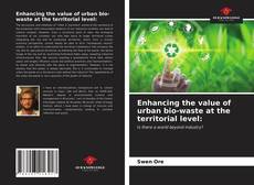 Buchcover von Enhancing the value of urban bio-waste at the territorial level: