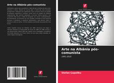 Arte na Albânia pós-comunista kitap kapağı