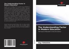 Portada del libro de The Understanding Factor in Modern Education