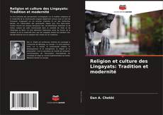 Couverture de Religion et culture des Lingayats: Tradition et modernité