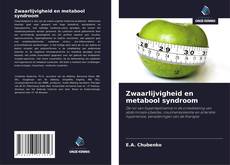Bookcover of Zwaarlijvigheid en metabool syndroom