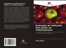 Buchcover von Évaluation de l'efficacité d'un atelier sur l'hétérosexisme