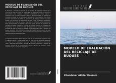 MODELO DE EVALUACIÓN DEL RECICLAJE DE BUQUES的封面