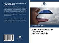 Eine Einführung in die interzeptive Kieferorthopädie kitap kapağı