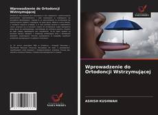 Capa do livro de Wprowadzenie do Ortodoncji Wstrzymującej 