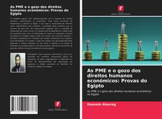 Buchcover von As PME e o gozo dos direitos humanos económicos: Provas do Egipto