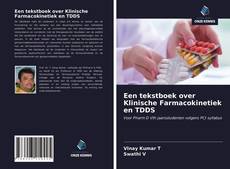 Een tekstboek over Klinische Farmacokinetiek en TDDS kitap kapağı