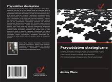 Portada del libro de Przywództwo strategiczne