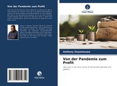 Обложка Von der Pandemie zum Profit