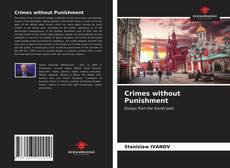 Bookcover of Crimes without Punishment