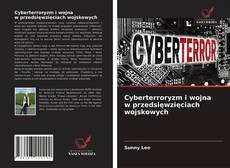 Capa do livro de Cyberterroryzm i wojna w przedsięwzięciach wojskowych 