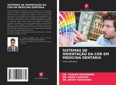 Buchcover von SISTEMAS DE ORIENTAÇÃO DA COR EM MEDICINA DENTÁRIA