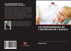 Обложка LES RESPONSABLES DE L'ENTRETIEN DE L'ESPACE